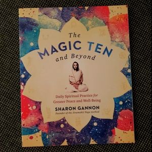 The Magic Ten and Beyond: Daily Spiritual Practice